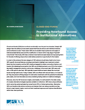 Closed-End Funds: Providing Newfound Access to Institutional Alternatives